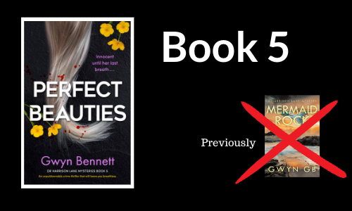 Perfect Beauties Book 5 Harrison Lane series